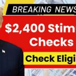 $2400 Stimulus Checks